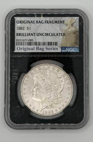 1882 Morgan Silver Dollar Original Bag Fragment Series NGC Brilliant Uncirculated